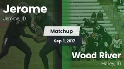 Matchup: Jerome  vs. Wood River  2017