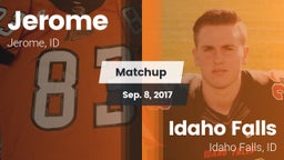 Matchup: Jerome  vs. Idaho Falls  2017