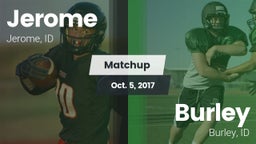 Matchup: Jerome  vs. Burley  2017