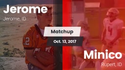 Matchup: Jerome  vs. Minico  2017