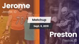 Matchup: Jerome  vs. Preston  2019
