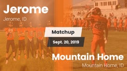 Matchup: Jerome  vs. Mountain Home  2019