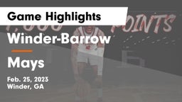 Winder-Barrow  vs Mays  Game Highlights - Feb. 25, 2023