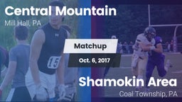 Matchup: Central Mountain vs. Shamokin Area  2017