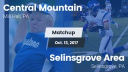 Matchup: Central Mountain vs. Selinsgrove Area  2017