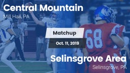 Matchup: Central Mountain vs. Selinsgrove Area  2019
