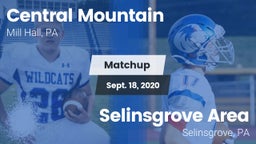 Matchup: Central Mountain vs. Selinsgrove Area  2020