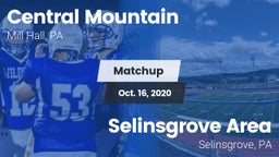 Matchup: Central Mountain vs. Selinsgrove Area  2020