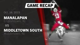 Recap: Manalapan  vs. Middletown South  2015