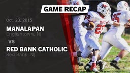 Recap: Manalapan  vs. Red Bank Catholic  2015