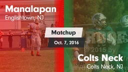 Matchup: Manalapan High vs. Colts Neck  2016