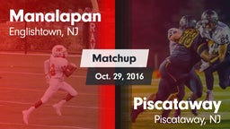 Matchup: Manalapan High vs. Piscataway  2016