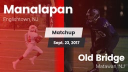 Matchup: Manalapan High vs. Old Bridge  2017