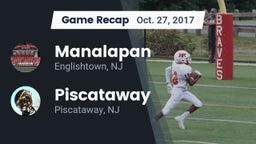 Recap: Manalapan  vs. Piscataway  2017