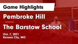 Pembroke Hill  vs The Barstow School Game Highlights - Oct. 7, 2021