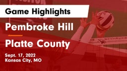 Pembroke Hill  vs Platte County Game Highlights - Sept. 17, 2022