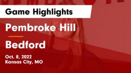 Pembroke Hill  vs Bedford Game Highlights - Oct. 8, 2022