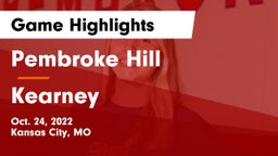 Pembroke Hill  vs Kearney Game Highlights - Oct. 24, 2022