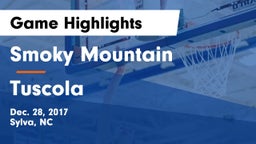 Smoky Mountain  vs  Tuscola  Game Highlights - Dec. 28, 2017