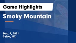 Smoky Mountain  Game Highlights - Dec. 7, 2021