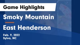 Smoky Mountain  vs East Henderson Game Highlights - Feb. 9, 2022