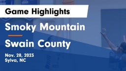 Smoky Mountain  vs Swain County  Game Highlights - Nov. 28, 2023