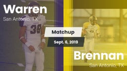 Matchup: Warren  vs. Brennan  2019