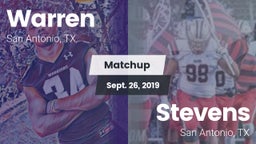 Matchup: Warren  vs. Stevens  2019