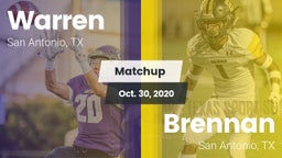 Matchup: Warren  vs. Brennan  2020