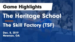 The Heritage School vs The Skill Factory (TSF) Game Highlights - Dec. 8, 2019