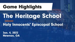 The Heritage School vs Holy Innocents' Episcopal School Game Highlights - Jan. 4, 2022