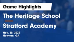 The Heritage School vs Stratford Academy  Game Highlights - Nov. 30, 2023