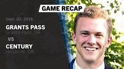 Recap: Grants Pass  vs. Century  2016