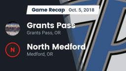 Recap: Grants Pass  vs. North Medford  2018