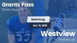 Matchup: Grants Pass High vs. Westview  2018