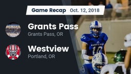Recap: Grants Pass  vs. Westview  2018