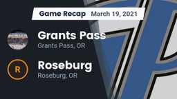 Recap: Grants Pass  vs. Roseburg  2021