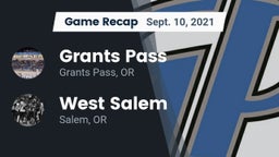 Recap: Grants Pass  vs. West Salem  2021