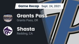 Recap: Grants Pass  vs. Shasta  2021