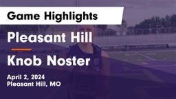 Pleasant Hill  vs Knob Noster  Game Highlights - April 2, 2024