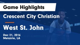 Crescent City Christian  vs West St. John  Game Highlights - Dec 21, 2016