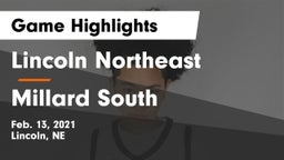 Lincoln Northeast  vs Millard South  Game Highlights - Feb. 13, 2021