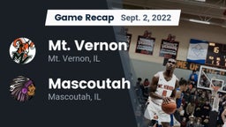 Recap: Mt. Vernon  vs. Mascoutah  2022