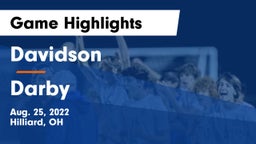 Davidson  vs Darby  Game Highlights - Aug. 25, 2022