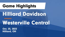 Hilliard Davidson  vs Westerville Central  Game Highlights - Oct. 25, 2022