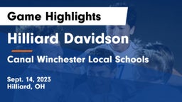 Hilliard Davidson  vs Canal Winchester Local Schools Game Highlights - Sept. 14, 2023