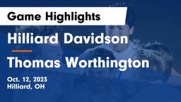 Hilliard Davidson  vs Thomas Worthington  Game Highlights - Oct. 12, 2023