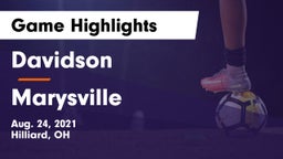 Davidson  vs Marysville  Game Highlights - Aug. 24, 2021