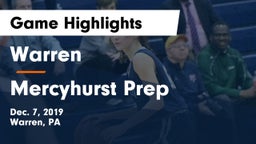 Warren  vs Mercyhurst Prep  Game Highlights - Dec. 7, 2019