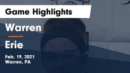 Warren  vs Erie  Game Highlights - Feb. 19, 2021